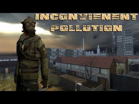 Видео: Прохождение Half-Life 2 Inconvienent Pollution