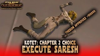 SWTOR : KotET - Chapter 2 Choice - Execute Saresh (Dark Side)