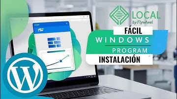🚀 Instala WordPress en Localhost GRATIS con Local by Flywheel 💻 (Fácil y Sin Hosting) [2025]