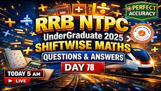 RRB NTPC Undergraduate (Shift:8-8-2025 4:30-6:30pm) Part 7 Maths|Reasoning| GS 81 | WeShine Academy