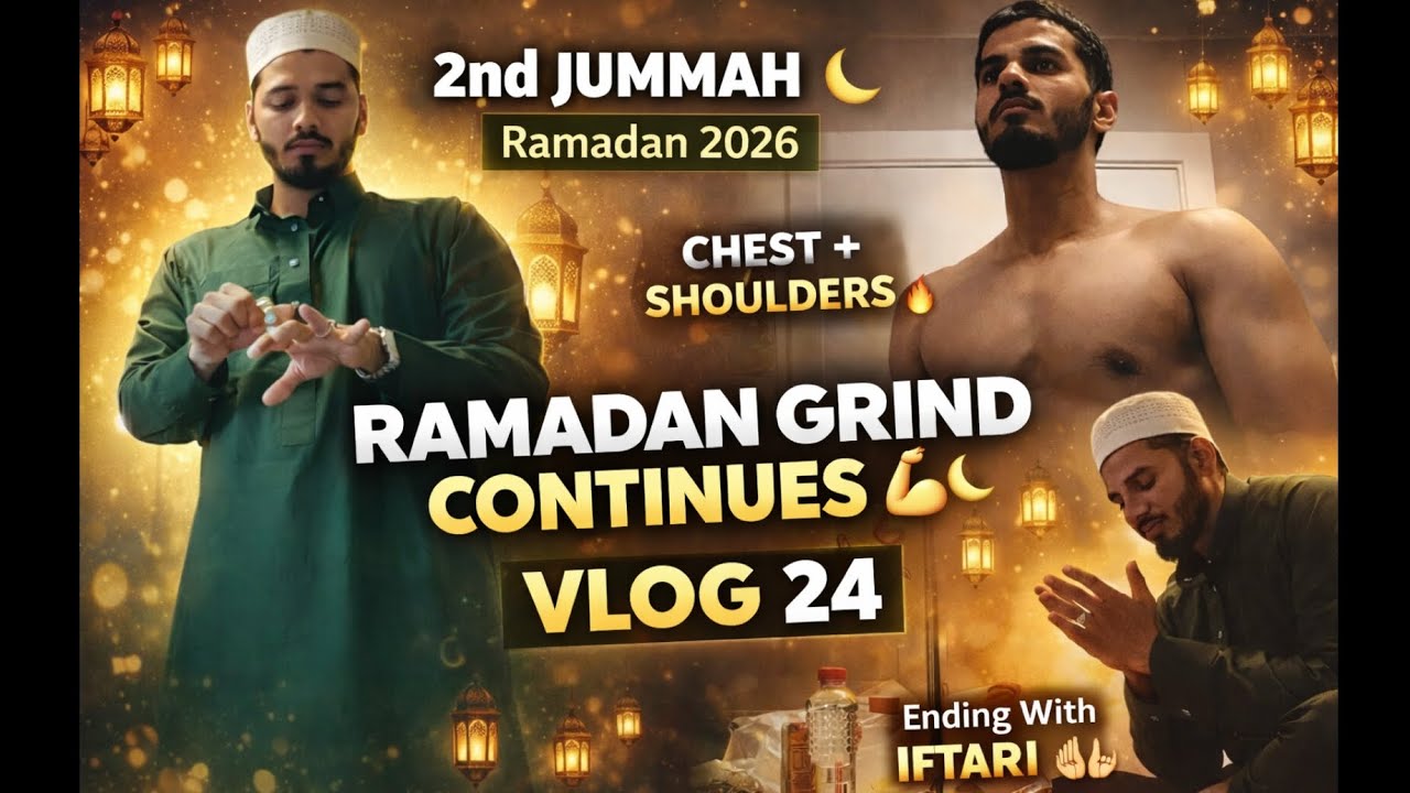 Ramadan Discipline Mode ON 💪 | 2nd Jummah + Chest Day | Vlog 24 @RAHILSHAIKH31006 