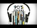 90's Covers - Lounge Music 2020