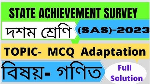 STATE ACHIEVEMENT SURVEY CLASS  ||SAS  exam 2023|| CLASS 1O MATH SAS EXAM
