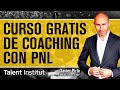 🧠➧ Introducción al COACHING (2021) | CURSO GRATIS COACHING | Coaching con PNL |