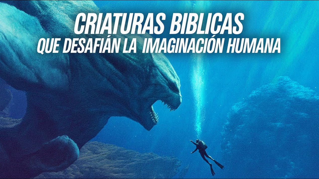 ¡13 CRIATURAS BÍBLICAS REVELADAS QUE TRANSFORMARÁN TU FE! (El 3° es el INCREÍBLE Leviatán de Job 41)