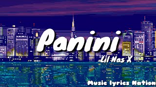 Lil Nas X - Panini {Lyrics} || Music lyrics Nation
