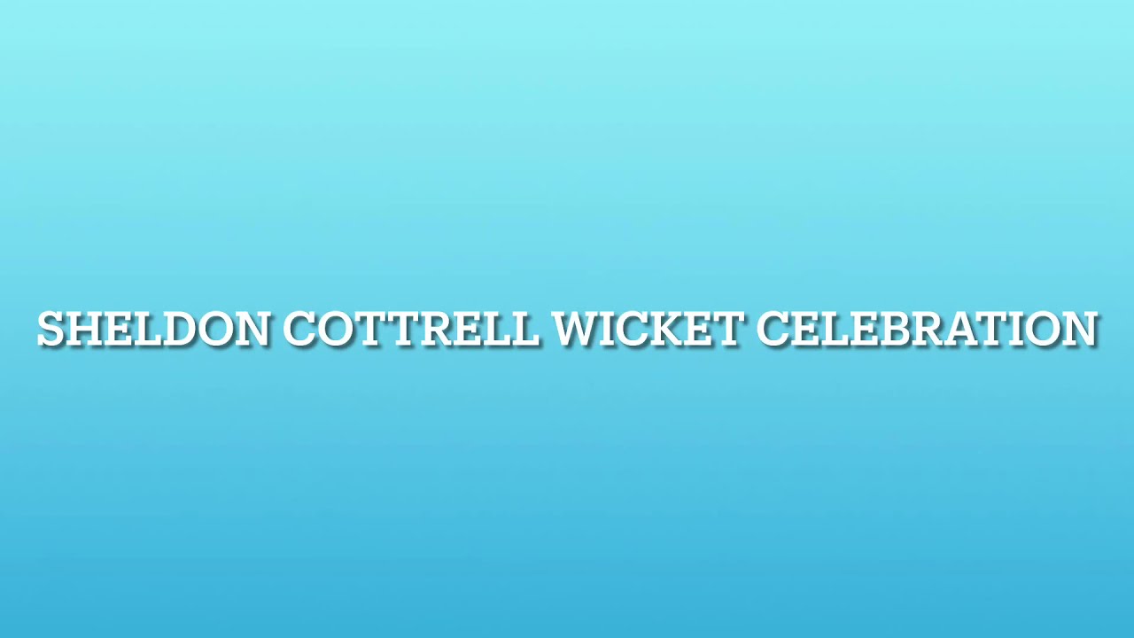 Sheldon COTTRELL Wicket Celebration
