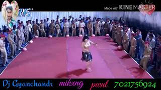 kajna bicha hol bayel Dj Gyanchandr mixng pawnt kasraw