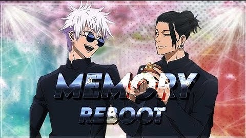 GOJO X GETO MEMORY REBOOT [EDIT/AMV]