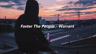 Foster The People - Warrant//español