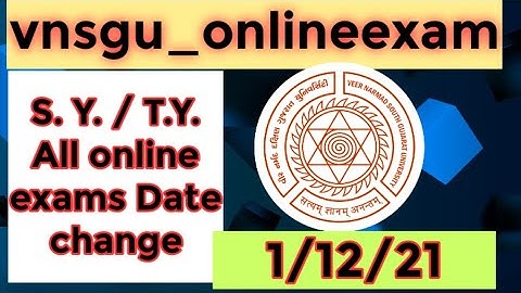 ONLINEEXAM UPDET... EXAME DATE CHANGE_VNSGU