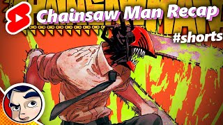 Chainsaw Man Is Missing?! CH 98-101 Recap! #shorts | Comicstorian