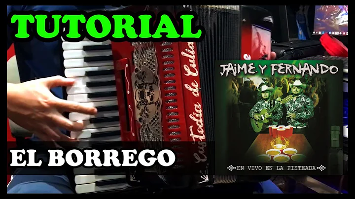 El BORREGO - Jaime y Fernando - TUTORIAL [ACORDEON...