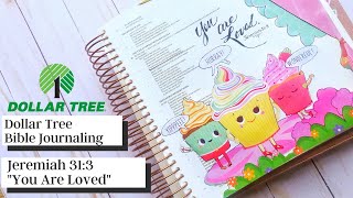Dollar Tree Bible Journaling - DIY Die Cuts - Jeremiah 31 - You Are Loved