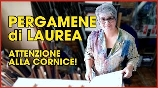 Cornici Per Pergamene Di Laurea Attenzione A Non Sbagliare Cornice Su Misura Youtube