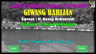 Giwang Barlian cipt H Anang Ardiansyah 1983  H Anang Ardiansyah