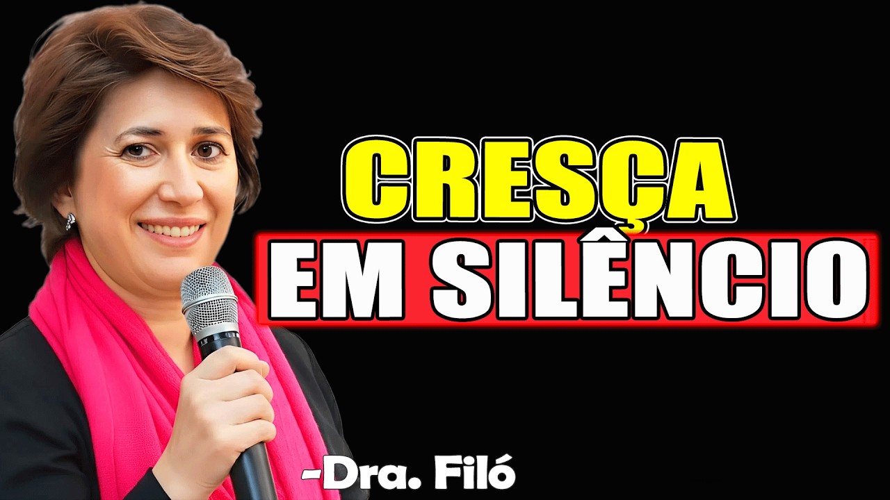 CRESÇA EM SILÊNCIO🙏🏻 ORAÇÃO | Dra. Filó 2026