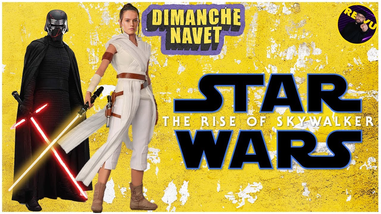 Star Wars L'Ascension de Skywalker Le clou final dans le cercueil de Star Wars !