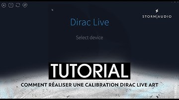 StormAudio - Comment réaliser une calibration Dirac Live ART
