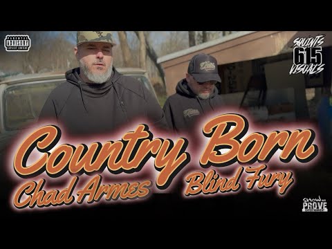 Chad Armes & Blind Fury - “Country Born” (Official Music Video)