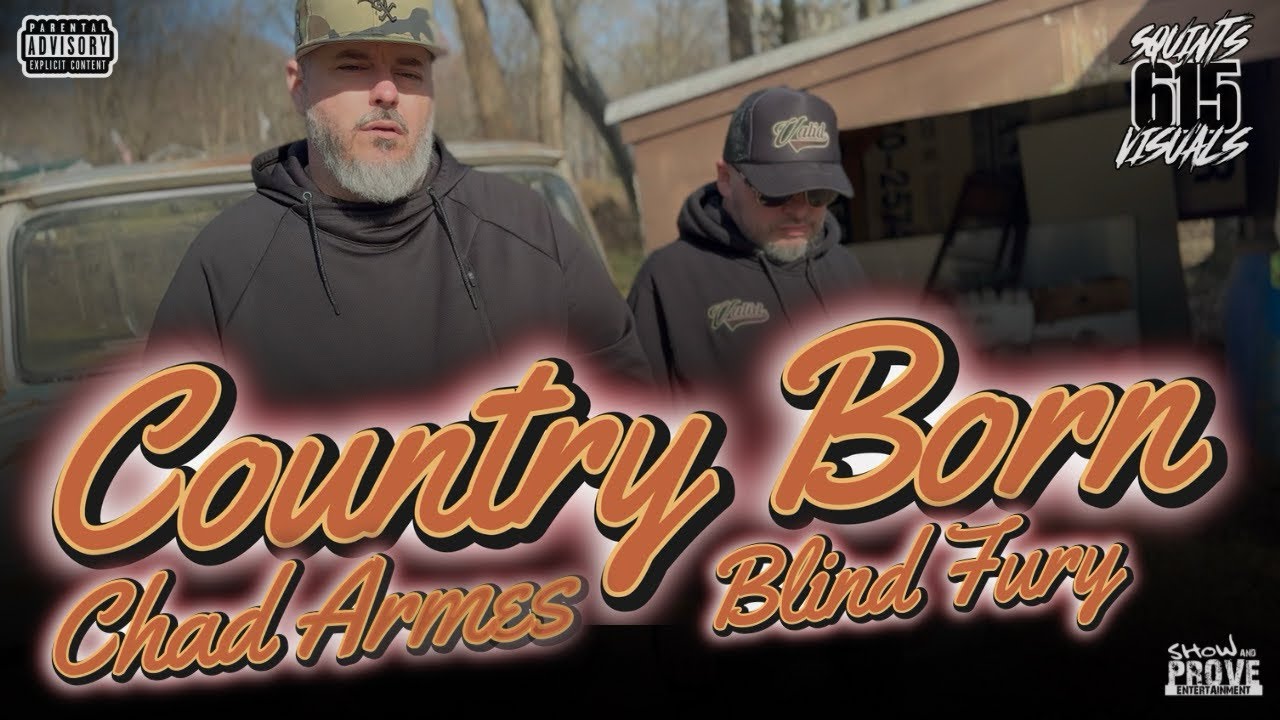 Chad Armes & Blind Fury - “Country Born” (Official Music Video)