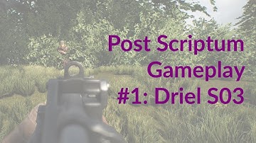 Post Scriptum Gameplay #1 Driel S03