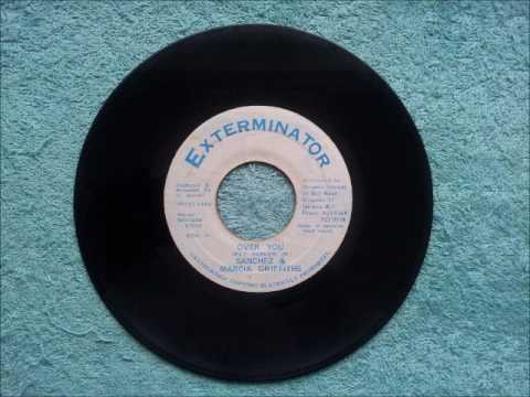 Sanchez & Marcia Griffiths Over You