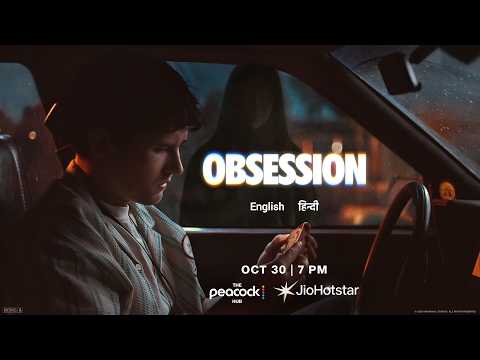 Obsession | 30th October | The Peacock Hub | JioHotstar