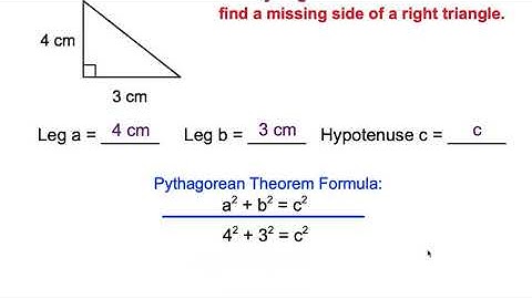 Using the Pythagorean Theorem to Find a Missing Side of a Right Triangle (Video 1)
