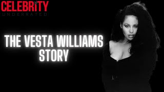 Celebrity Underrated  The Vesta Williams Story