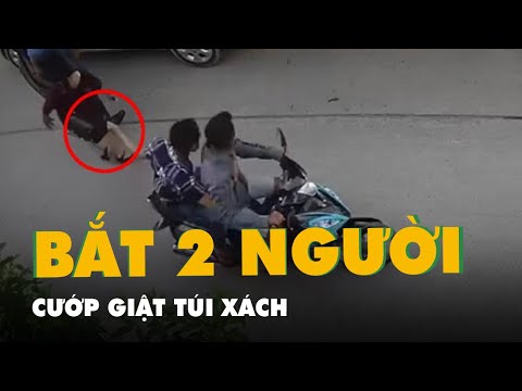 Video Đã bắt được 2 nghi phạm giật túi xách làm người phụ nữ... - youtube