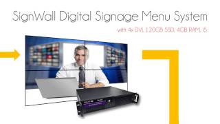 SignWall Digital Signage Menu System with 4x DVI, 120GB SSD, 4GB RAM, i5