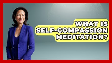 What Is Self-compassion Meditation? - Inside Body Image