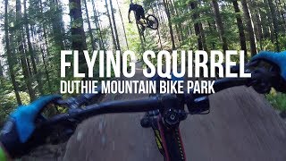 Duthie Hill MTB Park: Flying Squirrel 