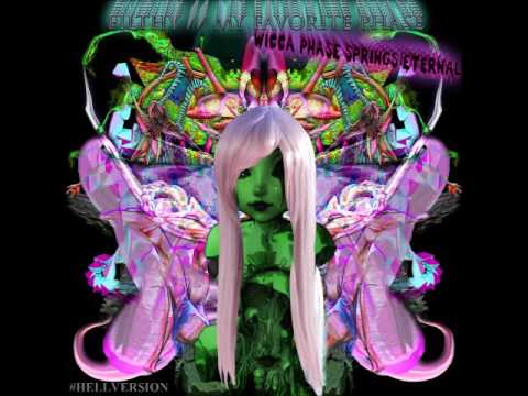 FILTHY - WICCA PHASE SPRINGS ETERNAL - YouTube