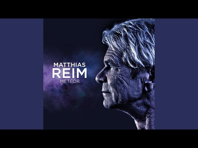 Matthias Reim - Wieder Am Start