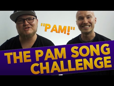 THE PAM SONG CHALLENGE