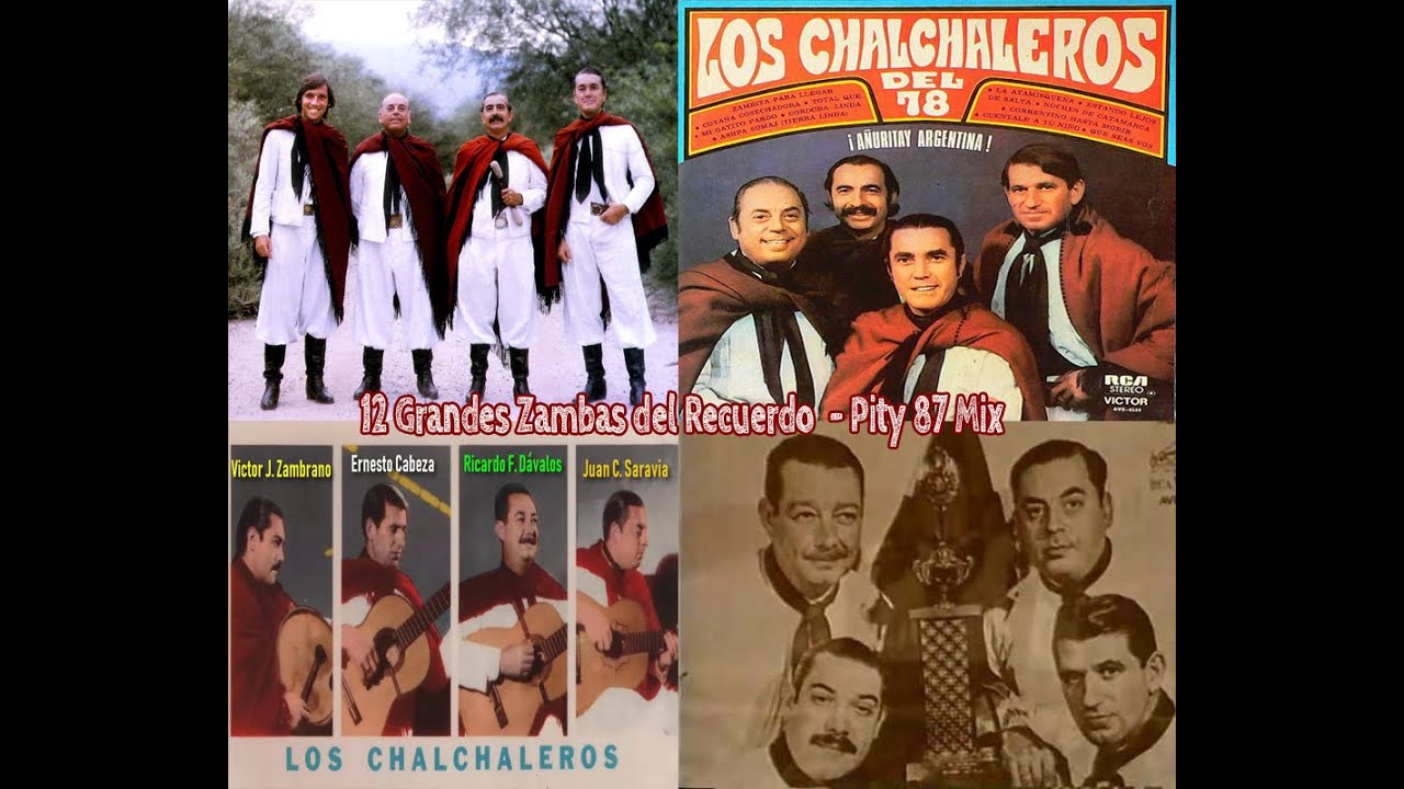 Los Chalchaleros 12 Grandes Zambas Del Recuerdo //Pity 87 Mix