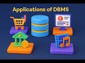 DBMS and its Applications