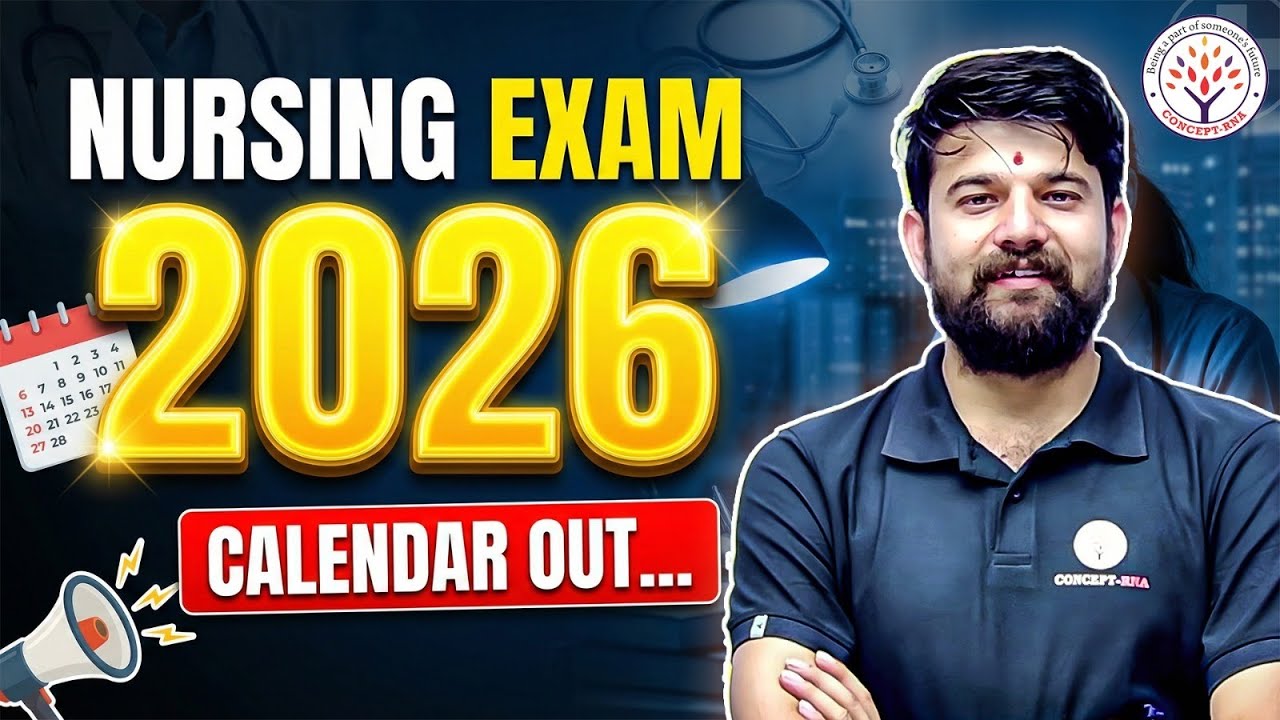 Nursing Exam 2026 Calendar Out 🔥 | All Nursing Exams Dates | Complete Schedule Hindi | Latest Update