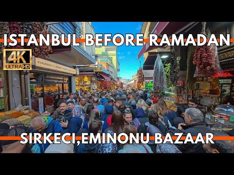 Istanbul Turkey 2026 4K Walking Tour | Sirkeci & Eminönü Bazaar Before Ramadan