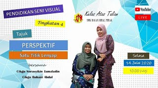 Pendidikan Seni Visual | Tingkatan 4 | PERSPEKTIF : SATU TITIK LENYAP Pendidikan Seni Visual | Tingkatan 4 | PERSPEKTIF : SATU TITIK LENYAP