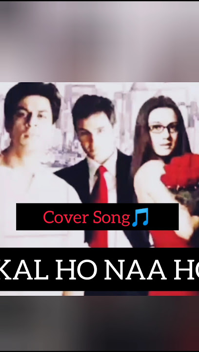 Kal Ho Naa Ho..#youtubeshorts #bollywoodcoversongs #coversong #sonunigam #deblinasarkar