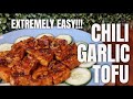 TOFU RECIPE | How to cook savory CHILI GARLIC TOFU
