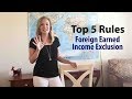 5 Rules of Foreign Earned Income Exclusion (Updated)