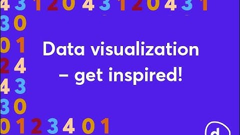 Data visualization – get inspired! (Online) | Datastory