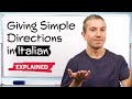 How to Give Simple Directions in Italian