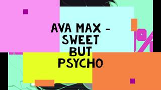 Nightcore: Ava Max - Sweet but psycho