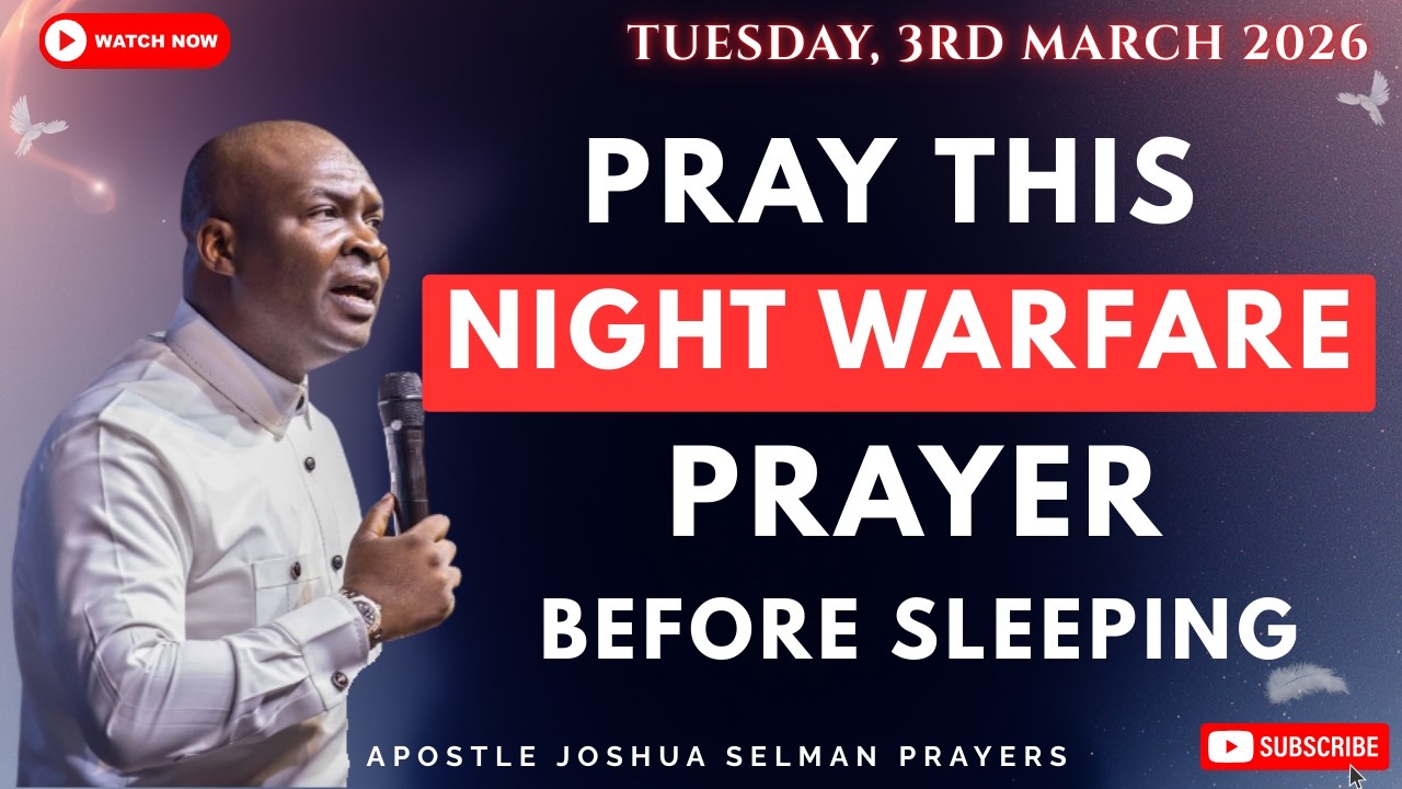 PRAY THIS MIDNIGHT WARFARE PRAYER TO BLOCK EVERY EVIL ATTACK | APOSTLE JOSHUA SELMAN