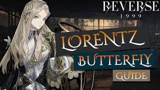 Lorentz Butterfly Full Guide, Master This Lingering Glow Powerhouse | Reverse:1999 w Hako screenshot 3